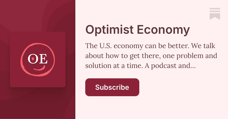 Optimist Economy | Substack
