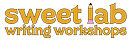 Sweet Lab Writing Workshops