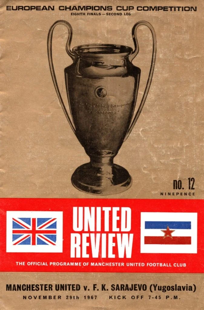 29th November 1967 Manchester United v FK Sarajevo European Cup 2nd Round -  2nd leg 1967-1968 - footymags.com