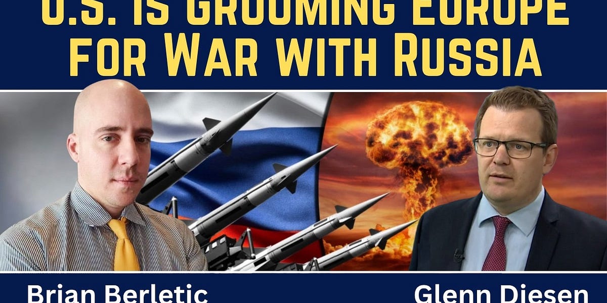 Brian Berletic: U.S. Is Grooming Europe for War with Russia