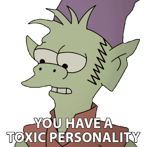 You Have A Toxic Personality Elfo Sticker - You have a toxic personality  Elfo Disenchantment - Discover & Share GIFs