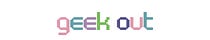 Geek Out