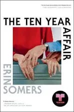 The Ten Year Affair by Somers, Erin by Simon & Schuster, Hardcover