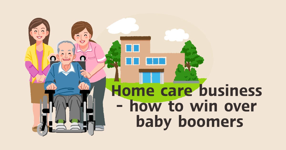 In focus / Home care business - how to win over baby boomers | SCBEIC