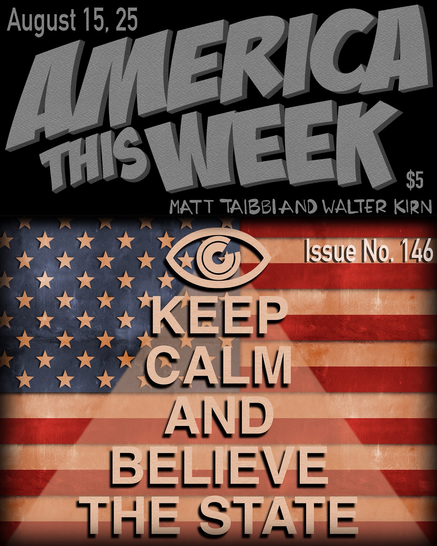 America This Week, August 15, 2025: An Avalanche of Russiagate Revelations, and Walter Prepares for Real Time