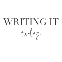 Writing it Today by Kate Galloway Smith