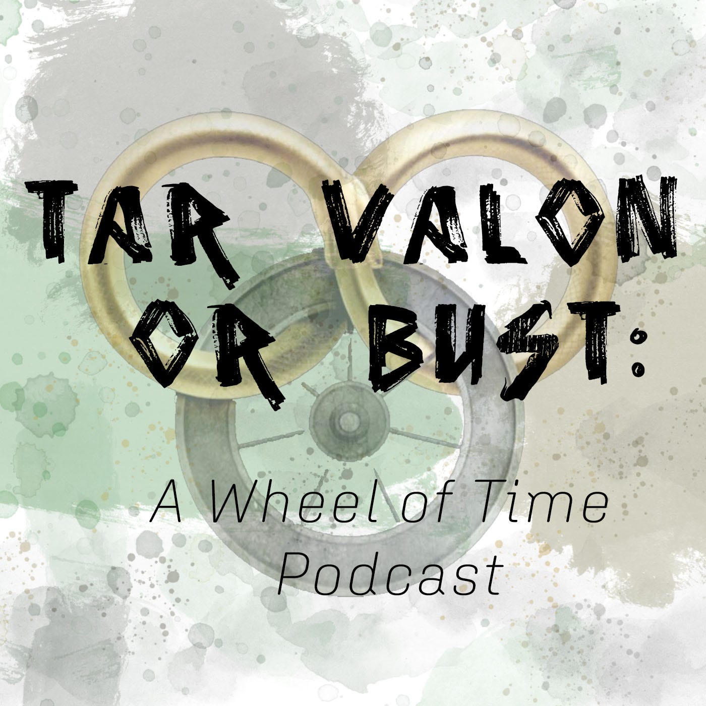 Cover art for Tar Valon or Bust: A Wheel of Time Podcast