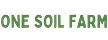 One Soil Farm