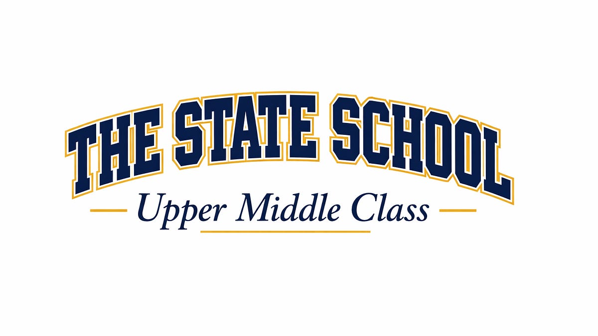 The State School Upper Middle Class