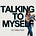 Talking to Myself