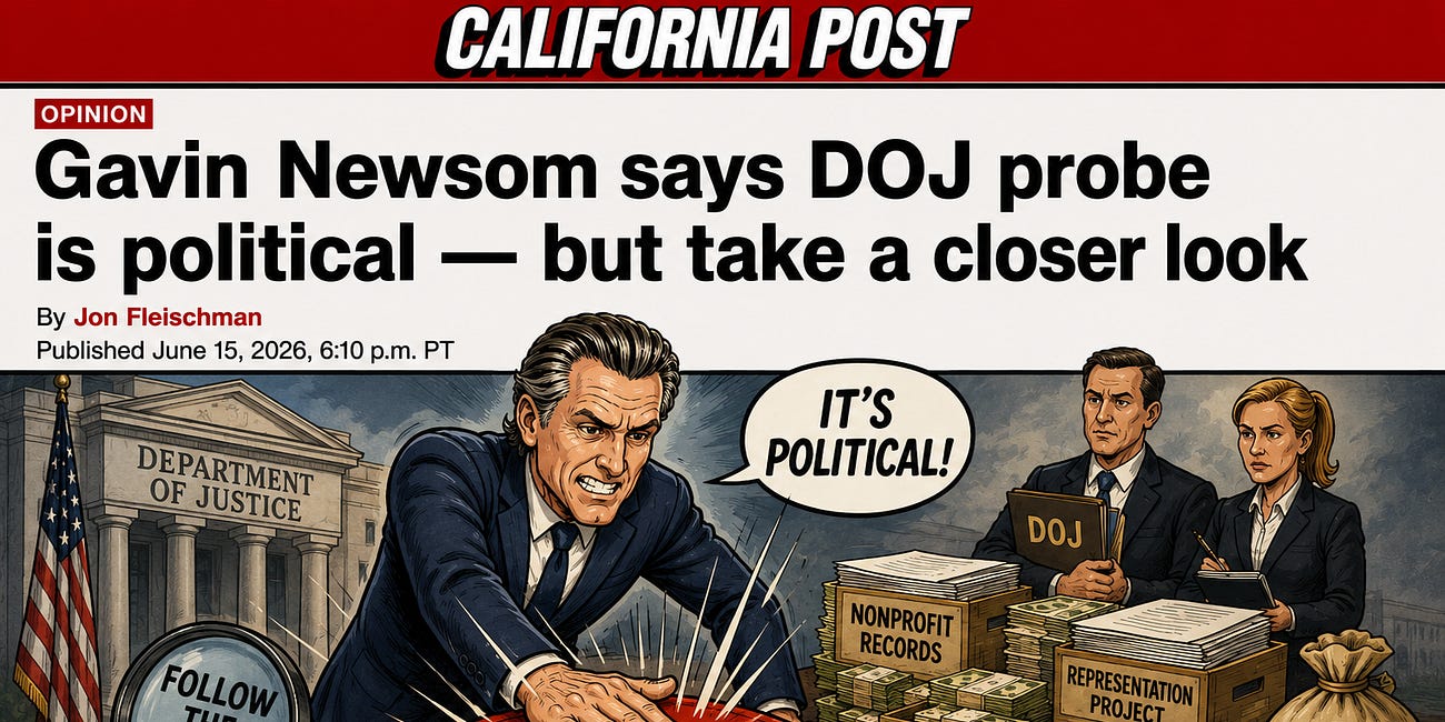 Gavin Newsom Says DOJ Probe Is Political — But Take A Closer Look