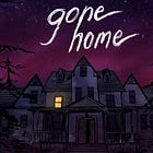 È successo il 15 agosto: Gone Home e...