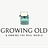 Growing Old & Owning The Real World