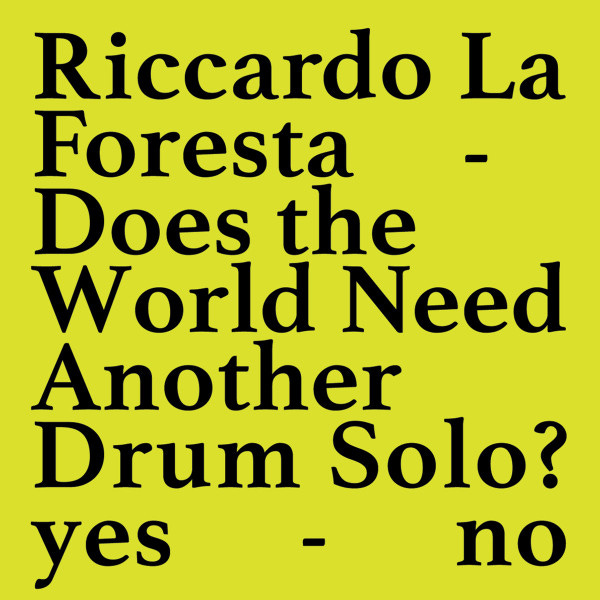 Does the world need another drum solo?, Primary, 1 of 2
