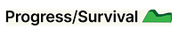 Progress & Survival