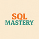 SQL Mastery
