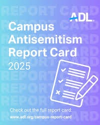 Anti-Defamation League | The new 2025 ADL Campus Antisemitism Report Card  now covers 135 schools. While 45% of the original schools improved their  grade since 2024,... | Instagram