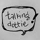 Talking Dottie