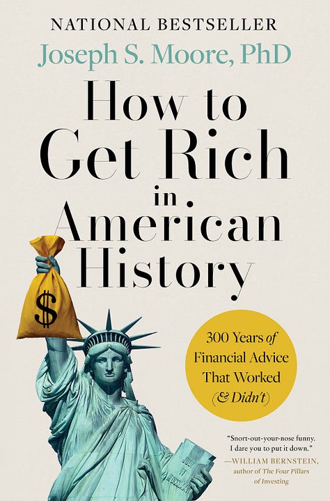 How to Get Rich in American History, 300 Years of Financial Advice That Worked (& Didn't)