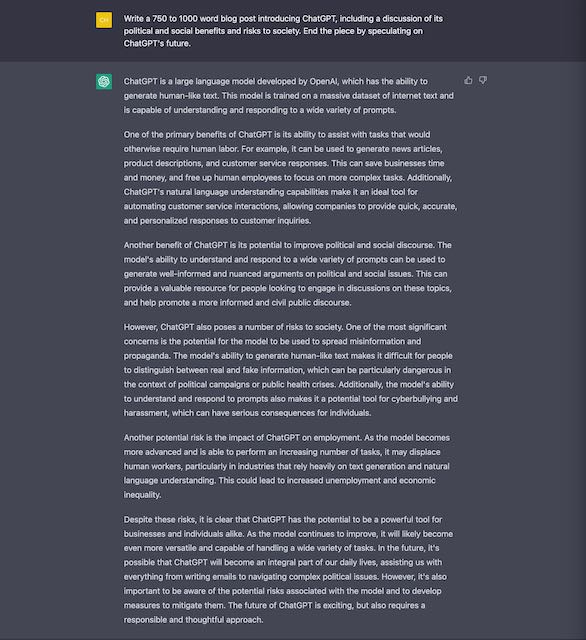 Screenshot of ChatGPT responding to an instruction from the author, where the author instructed ChatGPT to write a 750-1000 word blog post, and ChatGPT obliged.