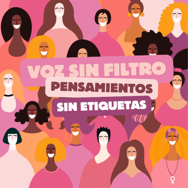 Voz Sin Filtro, Pensamientos Sin Etiquetas 