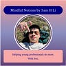Mindful Notions by Sam H Li