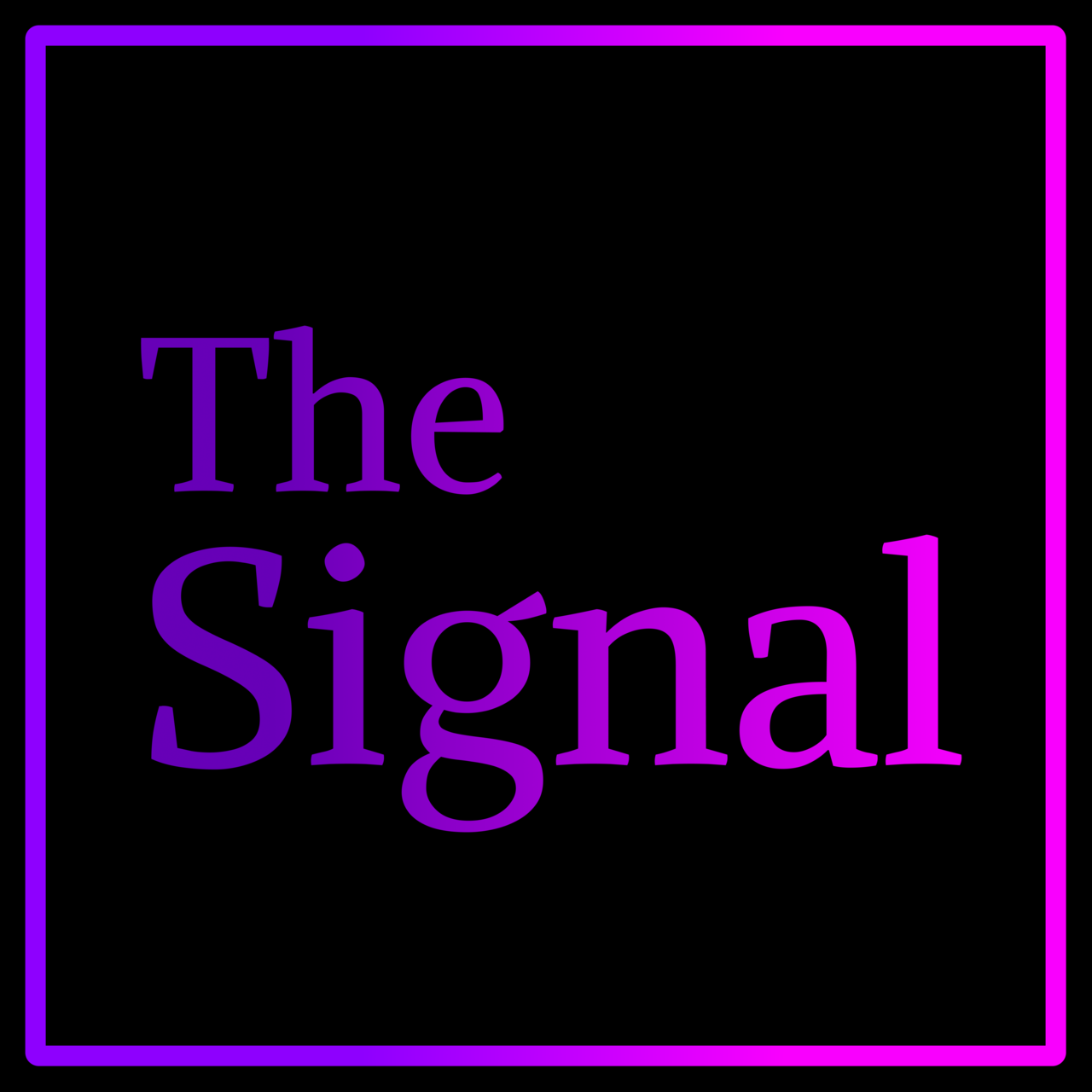 The Signal