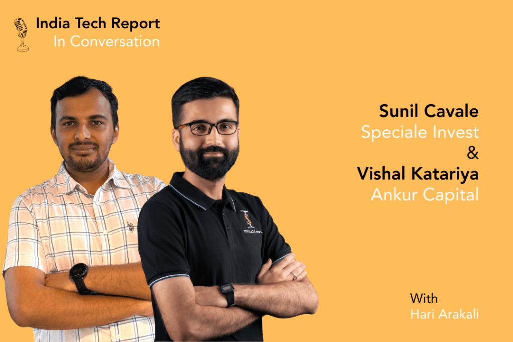 Vishal Katariya (L) at Ankur Capital and Sunil Cavale at Speciale Invest have recently released their semiconductor startup landscape in India report.