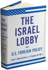 The Israel Lobby and U.S. Foreign ...