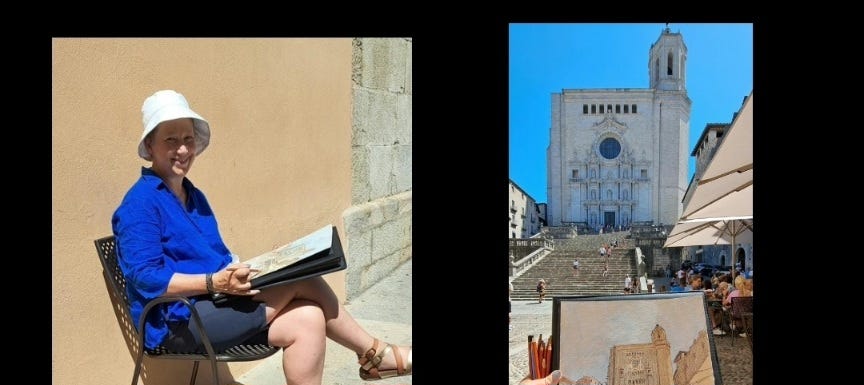 Gail sketching Girona cathedral