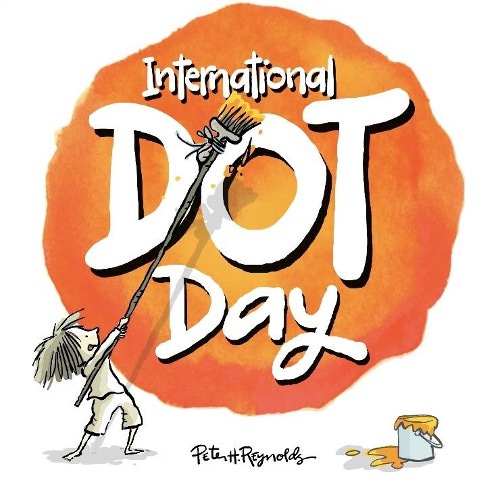 A drawing of an orange, not-so-perfect circle, with the words “International DOT Day in the center. A child colds a brush as if painting the sign with a bucket of paint in the lower right.