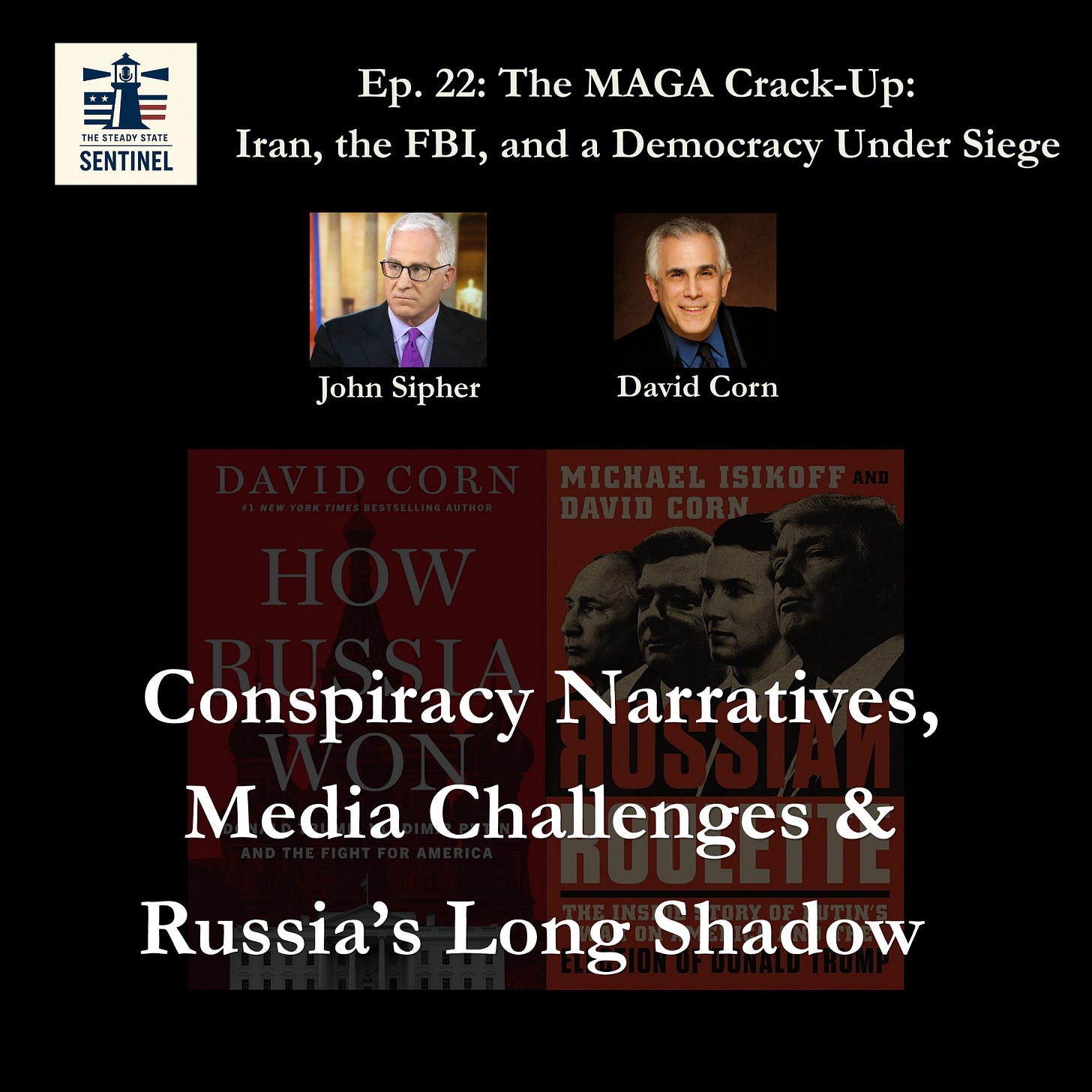 Podcast title The MAGA Crack-Up: David Corn on Iran, the FBI, and a Democracy Under Siege