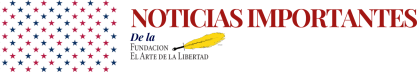 Fundación El Arte de la Libertad - Noticias importantes