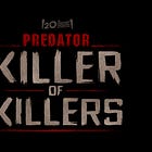 Predator: Killer of Killers Review - Yeeouch-ah!