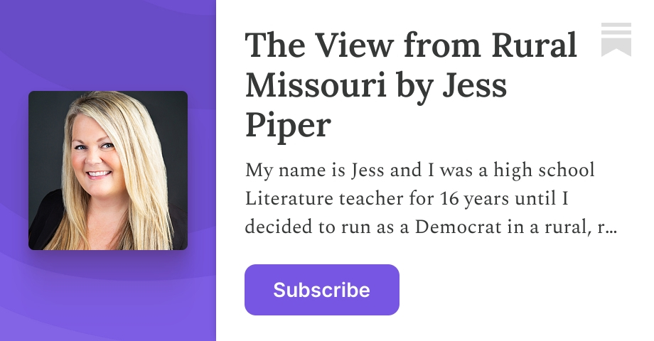 The View from Rural Missouri by Jess Piper | Substack