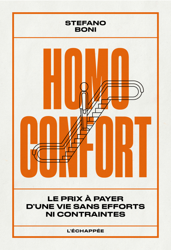 Homo confort | Les Éditions L'échappée