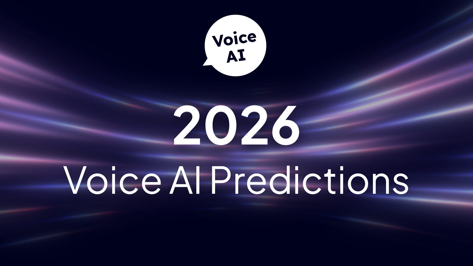 5 Predictions For Voice AI In 2026 B36421de F26a 4768 8d5a 1920x1080 