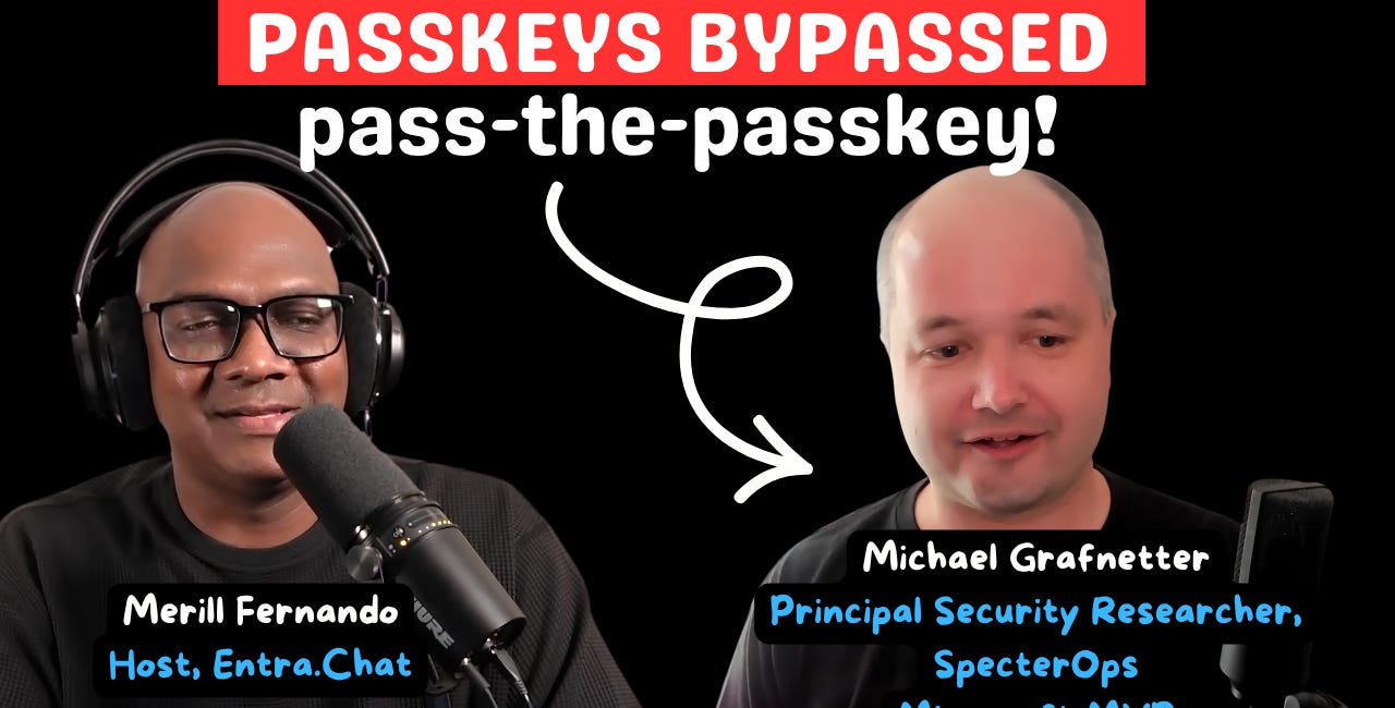 Pass-the-Passkey: What Michael Grafnetter's Black Hat Research Means for Entra Admins
