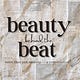 Beauty Behind the Beat