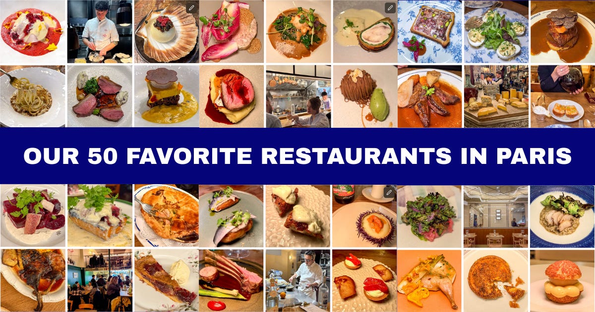 Paris by Mouth's 50 favorite restaurants in Paris