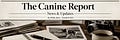The Canine Report