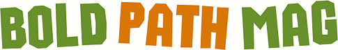 bold path magazine