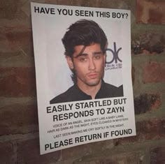 This may contain: a wanted poster hanging on a brick wall with the caption'have you seen this boy? '