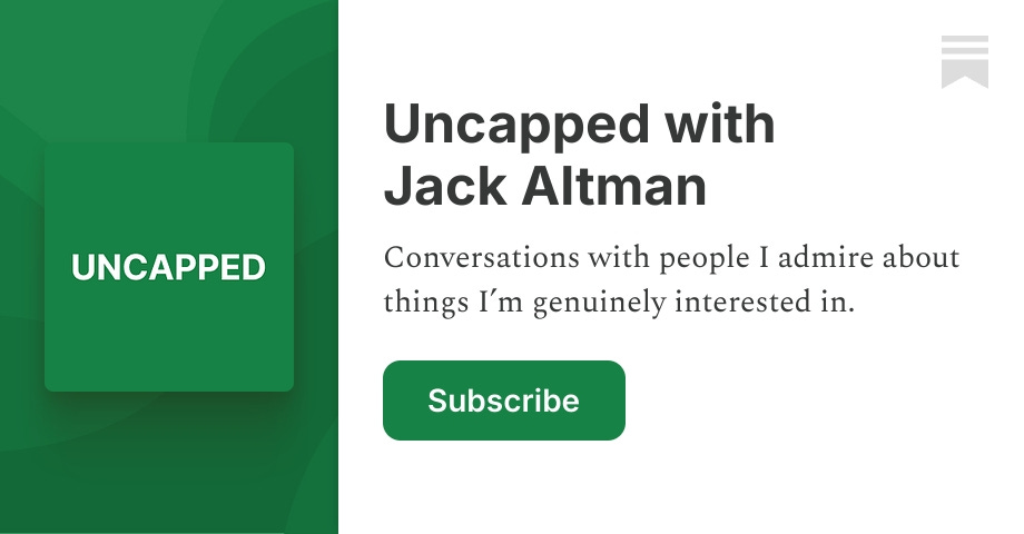 Uncapped with Jack Altman | Substack