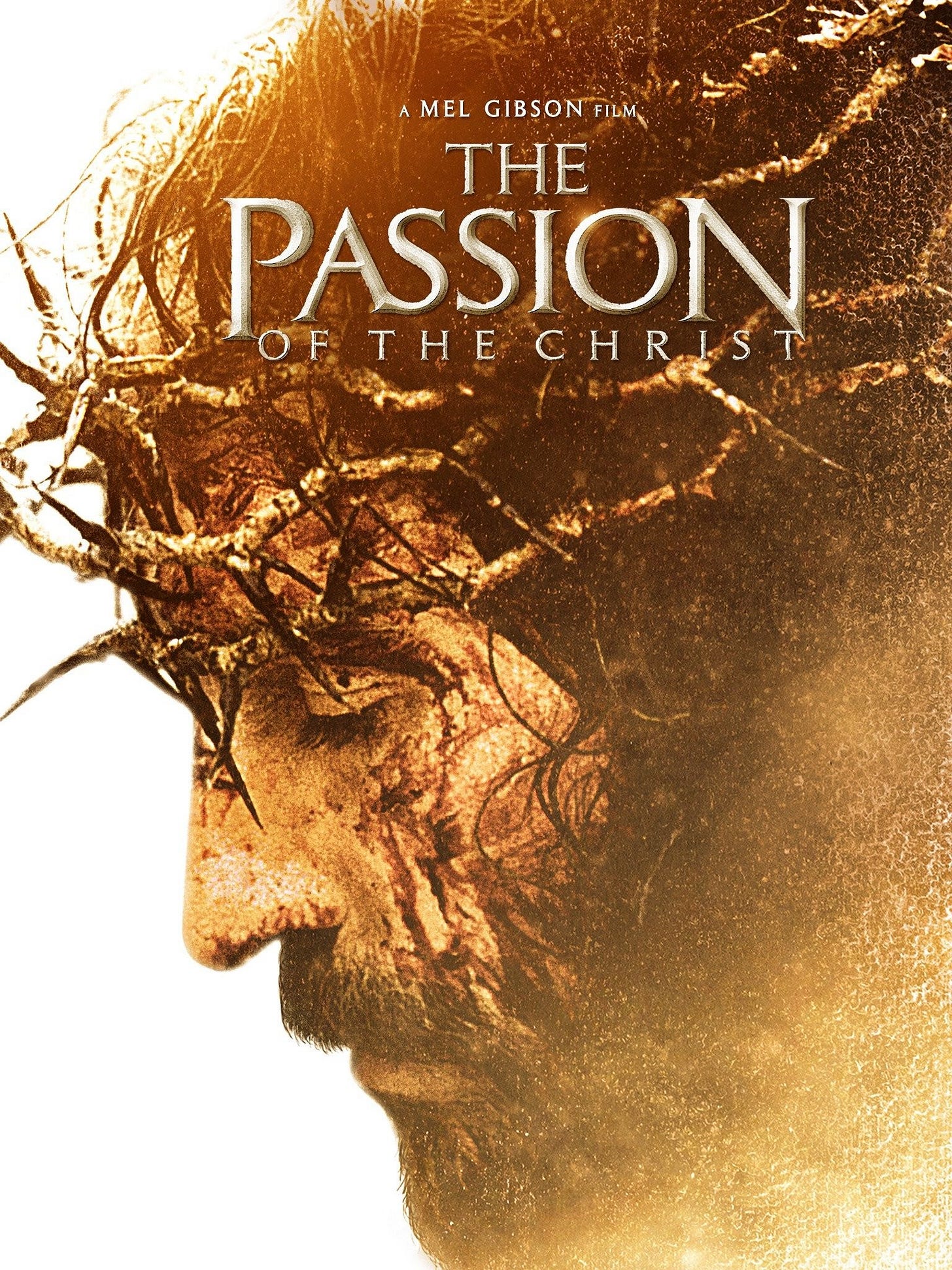 The Passion of the Christ | Rotten Tomatoes