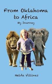 From Oklahoma to Africa: My Journey: Villines, Nelda: 9798993351360: Amazon.com: Books