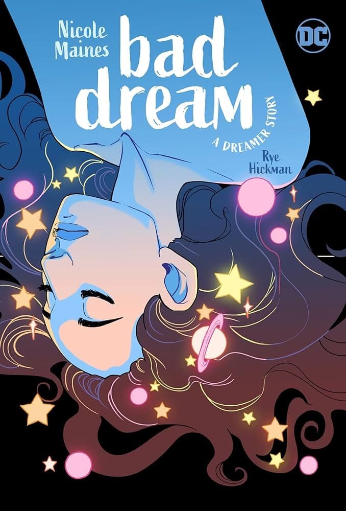 Bad Dream: A Dreamer Story cover Bad Dream: A Dreamer Story cover