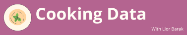 Cooking Data guided by Lior