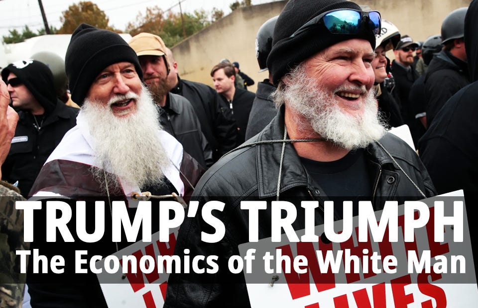 Trump's Triumph and its Heralds: Think Like a White Man