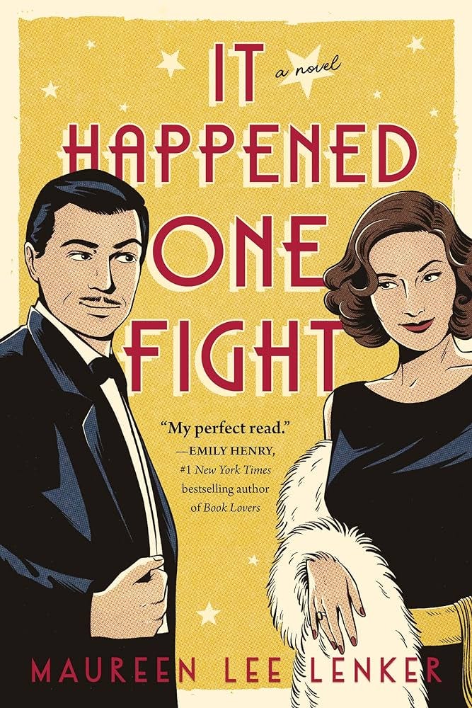 It Happened One Fight by Maureen Lee Lenker